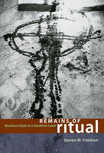 Remains of Ritual: Northern Gods in a Southern Land (Chicago Studies in Ethnomusicology) von University of Chicago Press