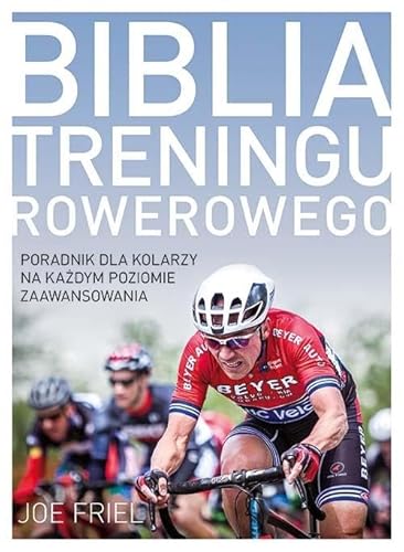 Biblia treningu rowerowego