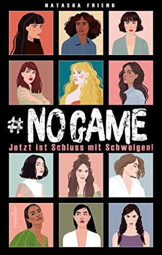 NO GAME - Jetzt ist Schluss mit Schweigen!: Ein MeToo-Jugendroman ab 14 Jahren