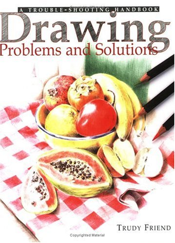 Drawing Problems & Solutions: A Trouble-Shooting Handbook