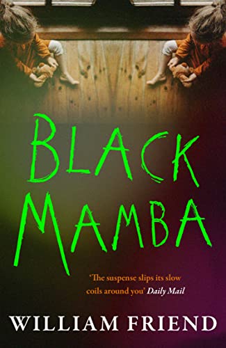 Black Mamba: William Friend