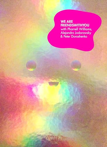 We Are FriendsWithYou: Pharrell Williams, FriendsWithYou von Rizzoli