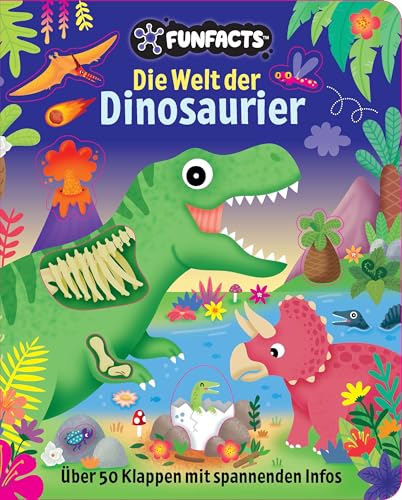 FUNFACTS: Die Welt der Dinosaurier: Über 50 Klappen mit spannenden Infos von Friendz @ Kids und Concepts GmbH