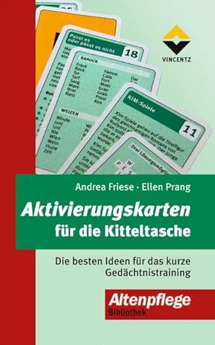 Aktivierungskarten für die Kitteltasche 1: Die besten Ideen für das kurze Gedächtnistraining (Altenpflege) von Vincentz Network GmbH & C