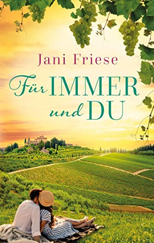 Für Immer und Du: Liebesroman - Toskana von Book on Demand