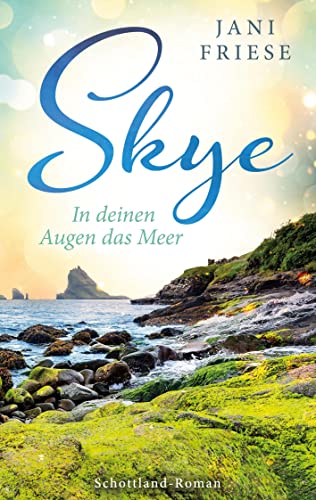 Skye: In deinen Augen das Meer von BoD - Books on Demand