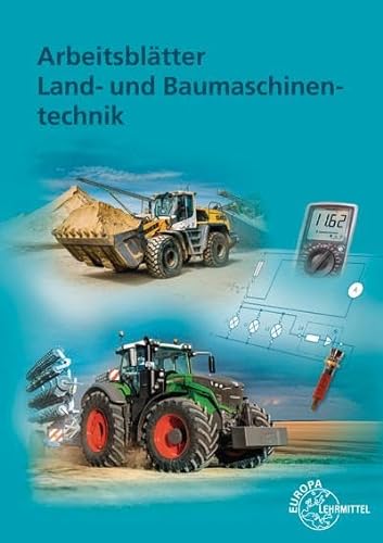 Arbeitsblätter Land- und Baumaschinentechnik von Europa-Lehrmittel