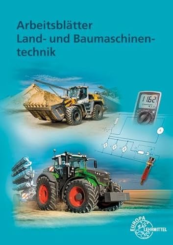 Arbeitsblätter Land- und Baumaschinentechnik von Europa Lehrmittel Verlag