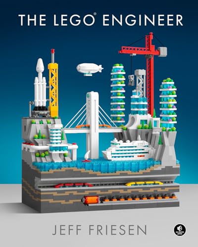 The LEGO® Engineer: Sammelband von No Starch Press