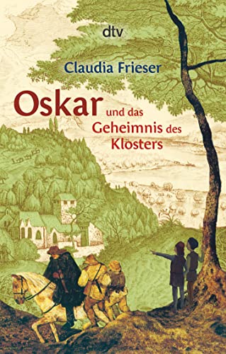 Oskar und das Geheimnis des Klosters (Die Oskar-Reihe, Band 3)