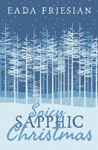 Spicy Sapphic Christmas von Ereka Press