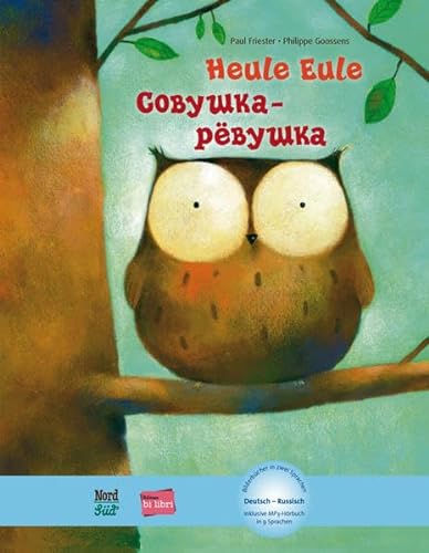 Heule Eule: Kinderbuch Deutsch-Russisch mit MP3-Hörbuch als Download von Hueber Verlag