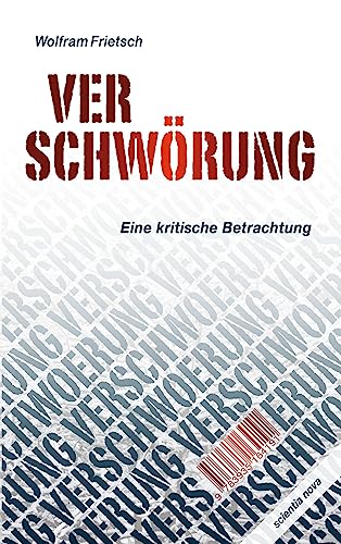 Verschwörung: Eine kritische Betrachtung