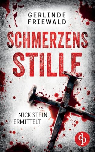Schmerzensstille von dp DIGITAL PUBLISHERS GmbH