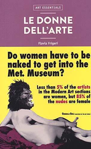 Le donne nell'arte. Ediz. illustrata (Art essentials)
