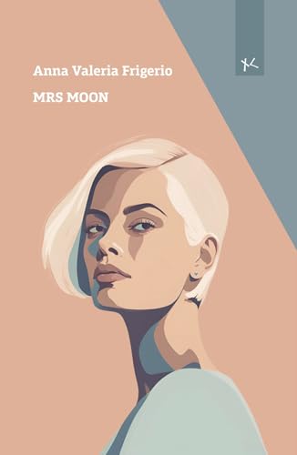 Mrs Moon (Narrazioni Clandestine) von Edizioni Clandestine