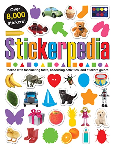 Stickerpedia: Packed With Fascinating Facts, Absorbing Activities, and Stickers Galore!: Packed with Fascinating Facts, Absorbing Activities and Over 8000 Stickers! (Sticker Activity Fun)