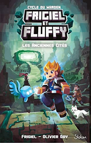 Frigiel et Fluffy - Cycle du Warden - Tome 2 Les Anciennes Cités von SLALOM