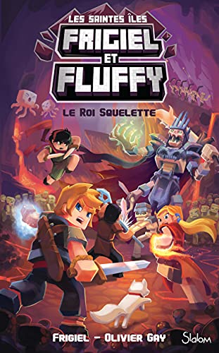 Frigiel et Fluffy Le Cycle des Saintes Iles - tome 3 Le Roi Squelette (3) von SLALOM