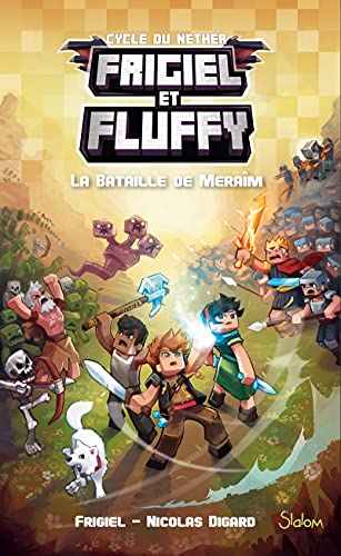 Frigiel et Fluffy - tome 4 La bataille de Meraîm (4)