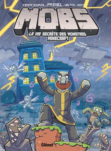 MOBS, La vie secrète des monstres Minecraft - Tome 03: Humour évocateur von GLENAT