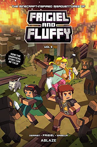 The Minecraft-Inspired Misadventures of Frigiel & Fluffy Vol 5 (MINECRAFT INSPIRED MISADVENTURES OF FRIGIEL & FLUFFY HC)