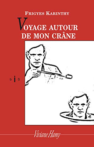 Voyage autour de mon crâne von Editions Viviane Hamy