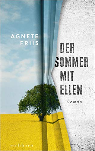 Der Sommer mit Ellen: Roman