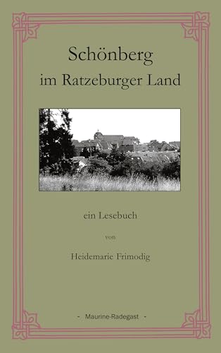 Schönberg im Ratzeburger Land: ein Lesebuch von Books on Demand GmbH