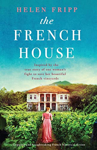 The French House: Gripping and heartbreaking French historical fiction von Bookouture