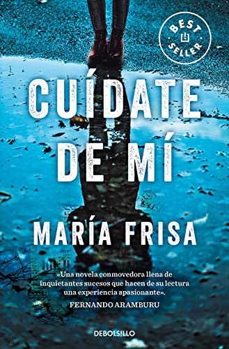 Cuidate de mi (Best Seller) von DEBOLSILLO