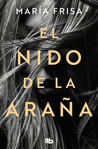 El nido de la araña (Ficción) von B de Bolsillo