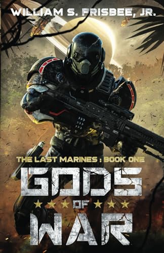 Gods of War (The Last Marines, Band 1) von Theogony Books