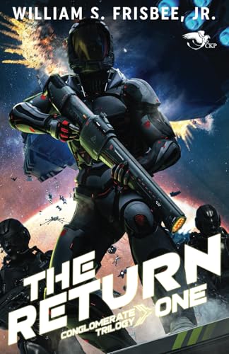 The Return (The Conglomerate Trilogy, Band 1) von Theogony Books