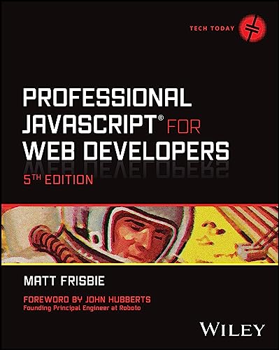 Professional JavaScript for Web Developers (Tech Today)