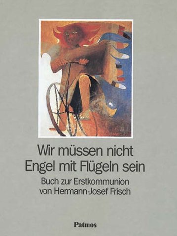 Wir müssen nicht Engel mit Flügeln sein