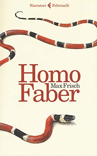 Homo faber (I narratori) von Feltrinelli
