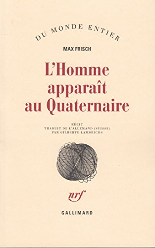 L'Homme apparaît au Quaternaire: Récit von GALLIMARD