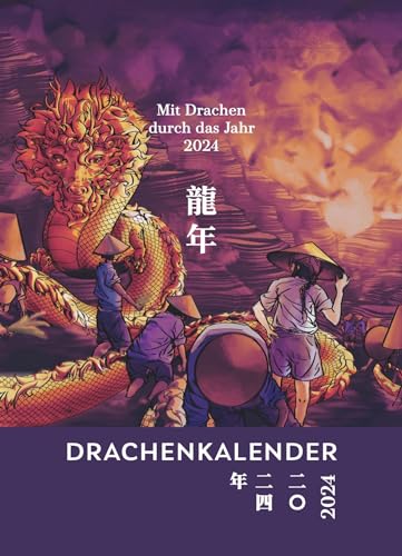 Drachenkalender: Mit Drachen durchs Jahr