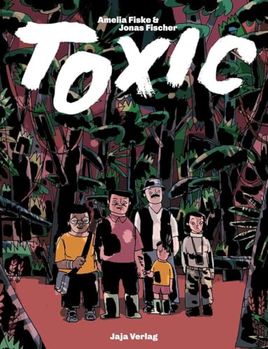 Toxic von Jaja Verlag