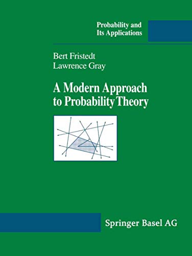 A Modern Approach to Probability Theory (Probability and Its Applications)