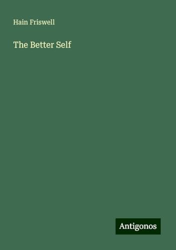 The Better Self von Antigonos Verlag
