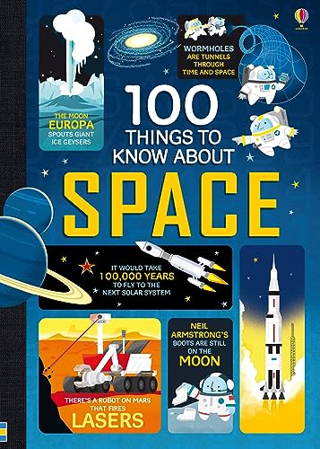100 Things to Know About Space 100 Things to Know About Space
