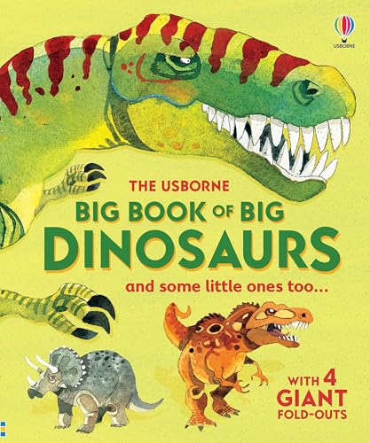 Big Book of Big Dinosaurs (Big Books) von Usborne