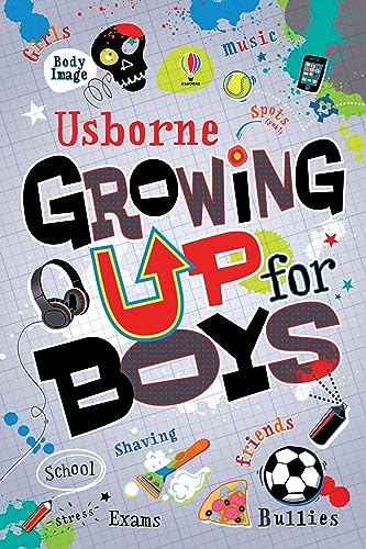 Growing Up for Boys Growing Up for Boys