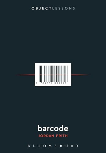 Barcode (Object Lessons) von Bloomsbury Academic