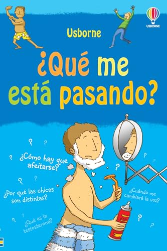 QUE ME ESTA PASANDO CHICOS.USBORNE. (¿Qué me está pasando?) von Ediciones Usborne