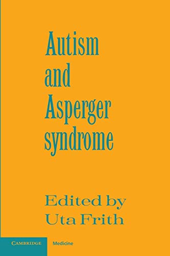 Autism and Asperger Syndrome von Cambridge University Press