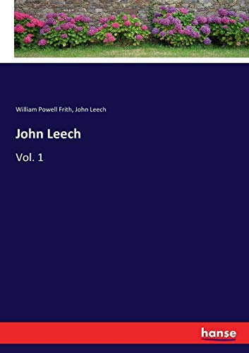 John Leech: Vol. 1 von Hansebooks