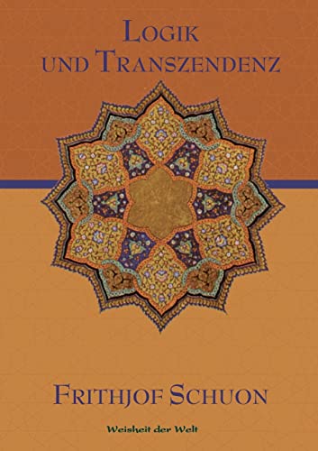 Logik und Transzendenz Logik und Transzendenz